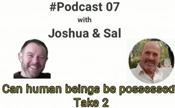 Joshua & Sal Podcast 07 Possession Take 2